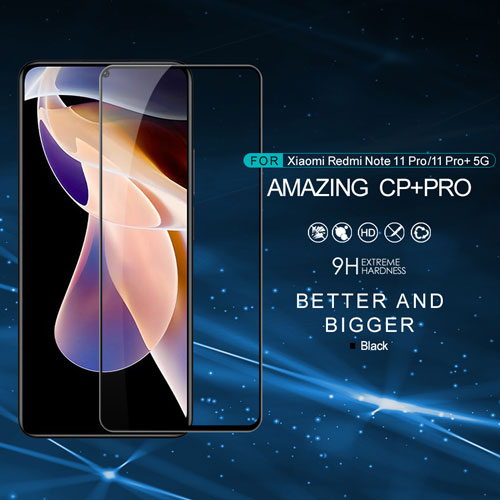 گلس نیلکین شیائومی CP+PRO Tempered Glass Redmi Note 11 Pro Plus