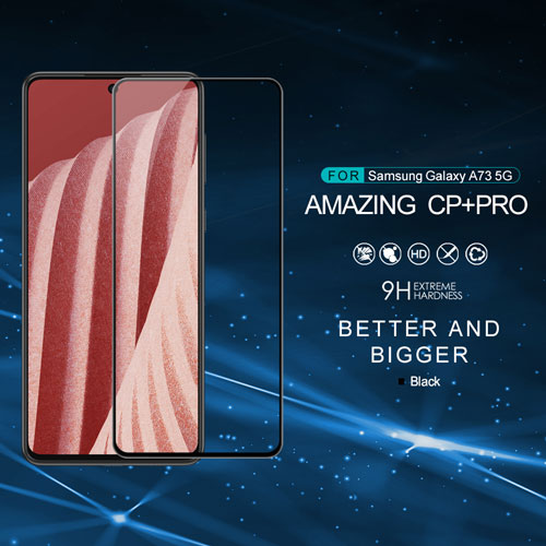 گلس نیلکین سامسونگ CP+PRO Tempered Glass Galaxy A73 5G