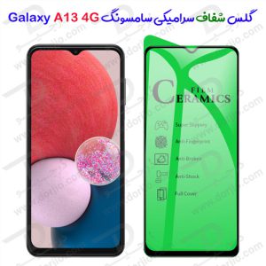 135489گلس محافظ سرامیکی سامسونگ Galaxy A13 4G