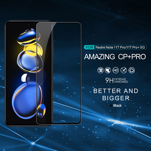 گلس شیشه ای نیلکین شیائومی CP+PRO Tempered Glass Redmi Note 11T Pro Plus