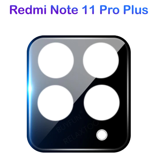 محافظ لنز شیشه ای Xiaomi Redmi Note 11 Pro Plus مدل 3D 9H