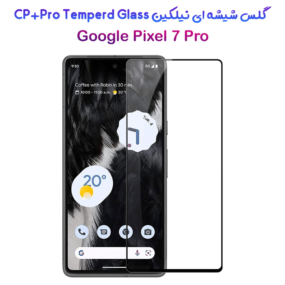 گلس شیشه ای نیلکین Google Pixel 7 Pro مدل CP+PRO Tempered Glass