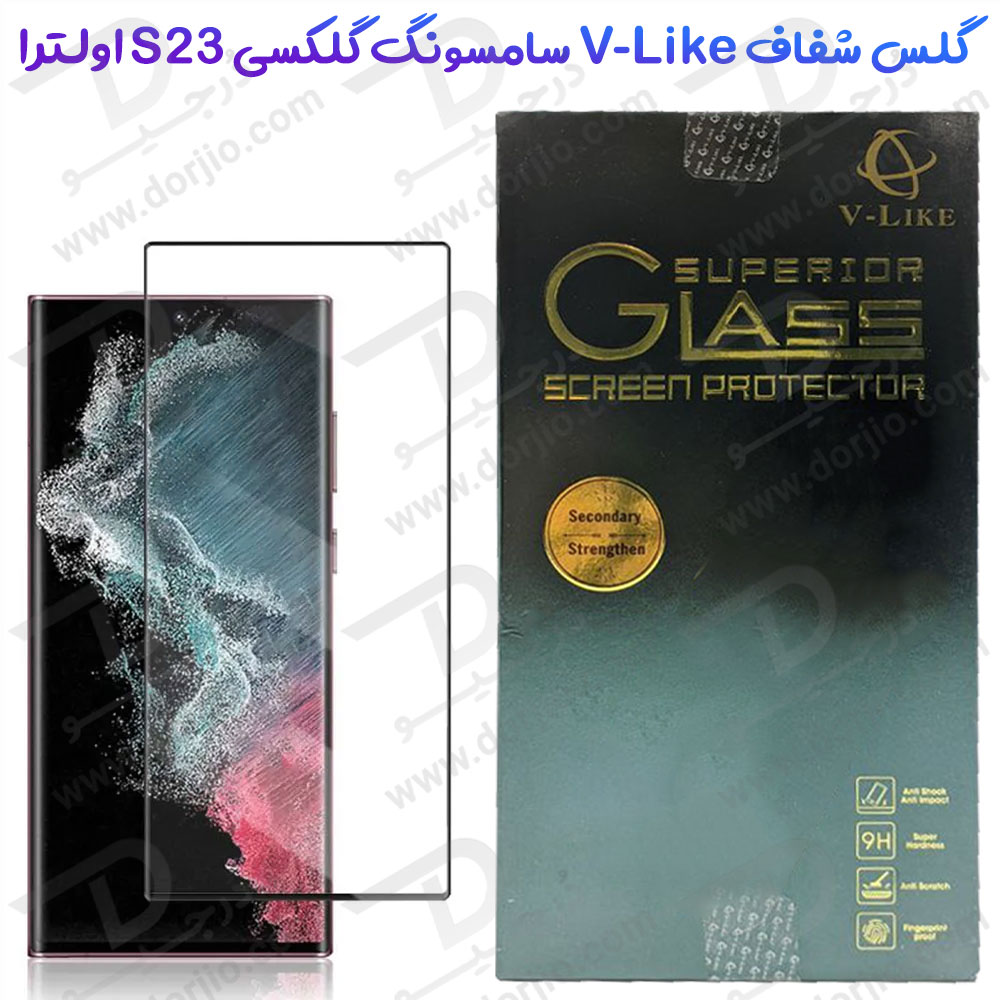 گلس شفاف تمام صفحه Samsung Galaxy S23 Ultra مارک V-LIKE
