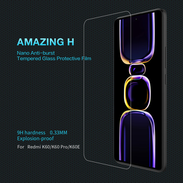 خرید محافظ صفحه نمایش شیشه ای Xiaomi Redmi K60E مارک نیلکین مدل H Anti-Explosion خرید محافظ صفحه نمایش شیشه ای Xiaomi Redmi K60E مارک نیلکین مدل H Anti-Explosion
