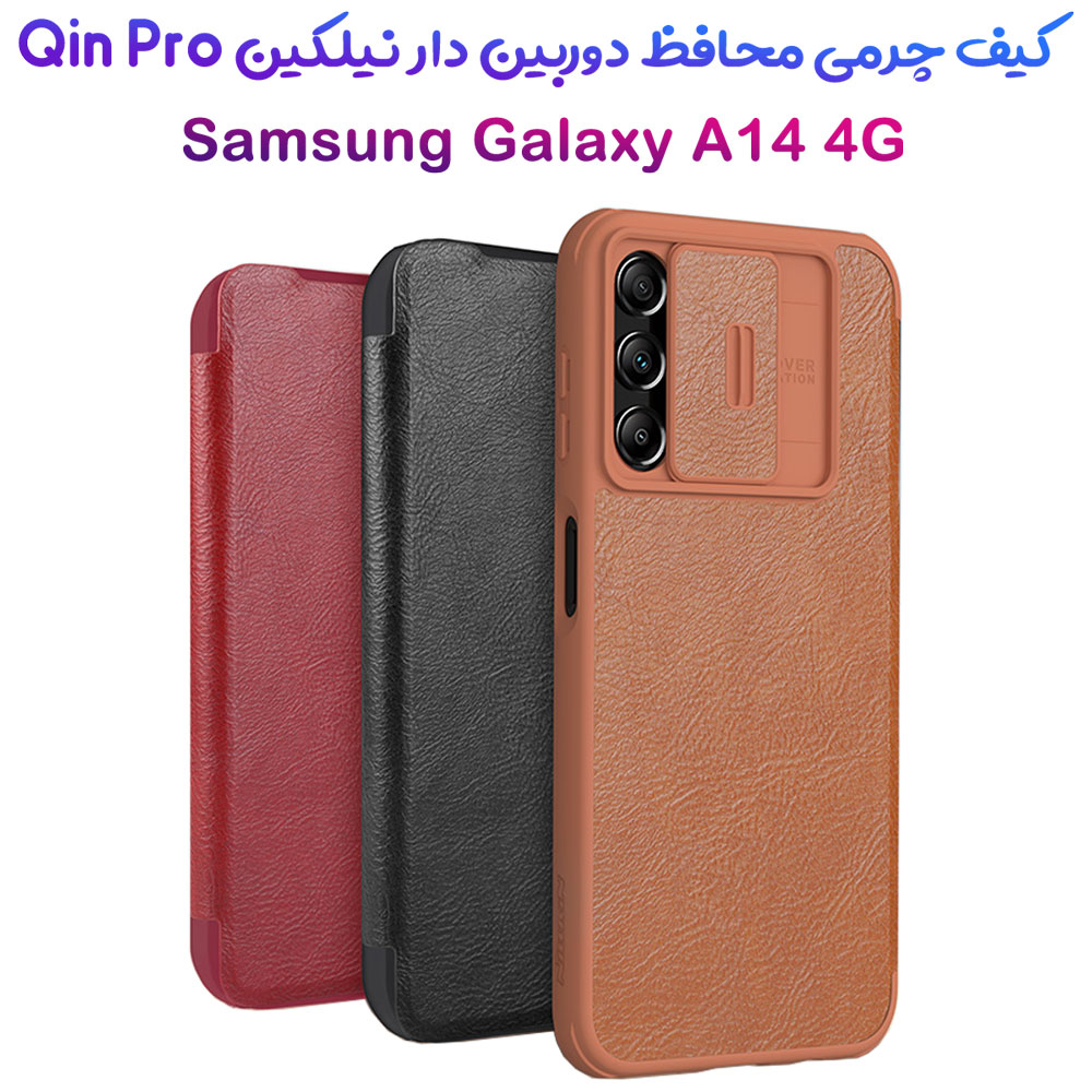 کیف چرمی محافظ دوربین دار Samsung Galaxy A14 4G مارک نیلکین مدل Qin Pro Leather Case