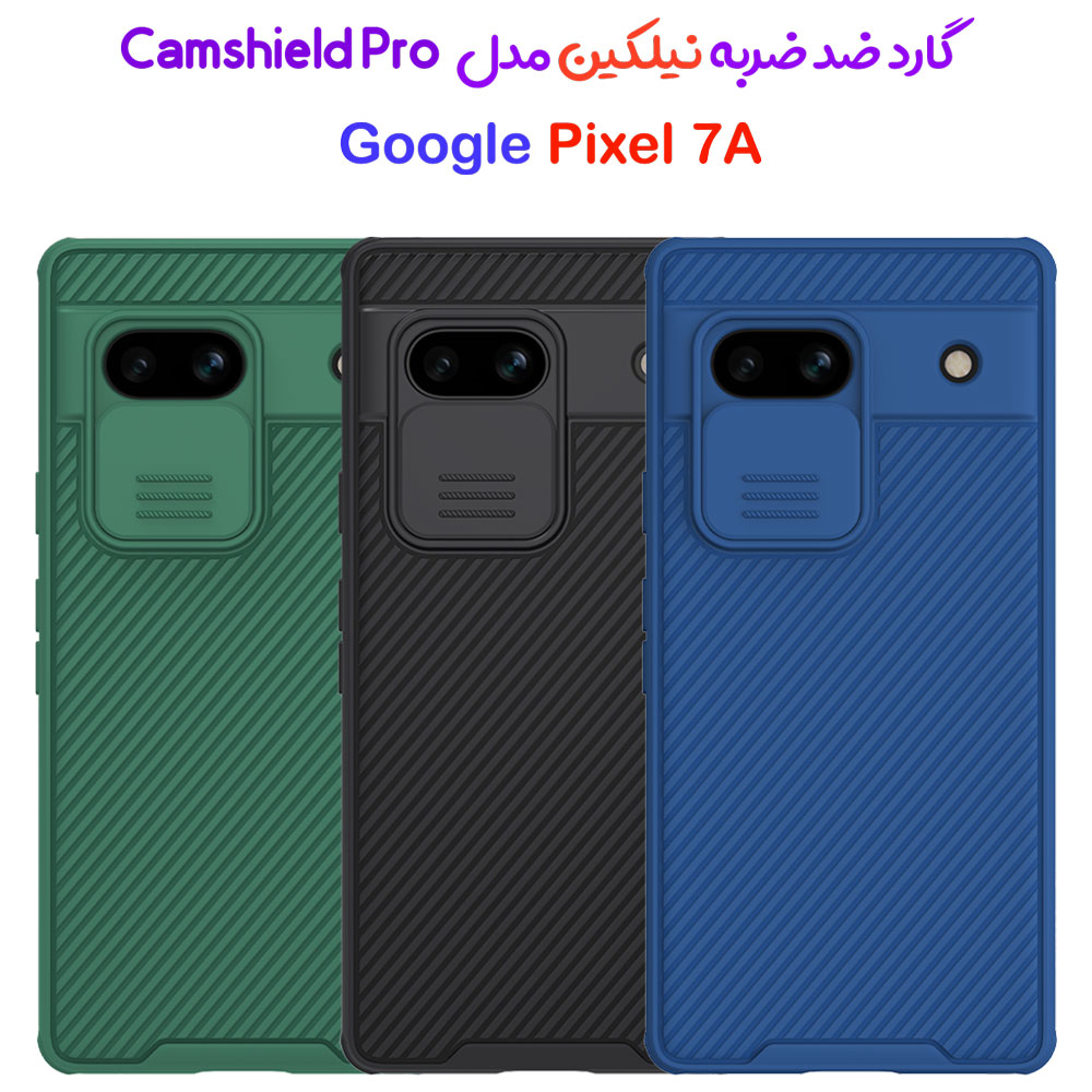 گارد ضد ضربه نیلکین Google Pixel 7a مدل Camshield Pro