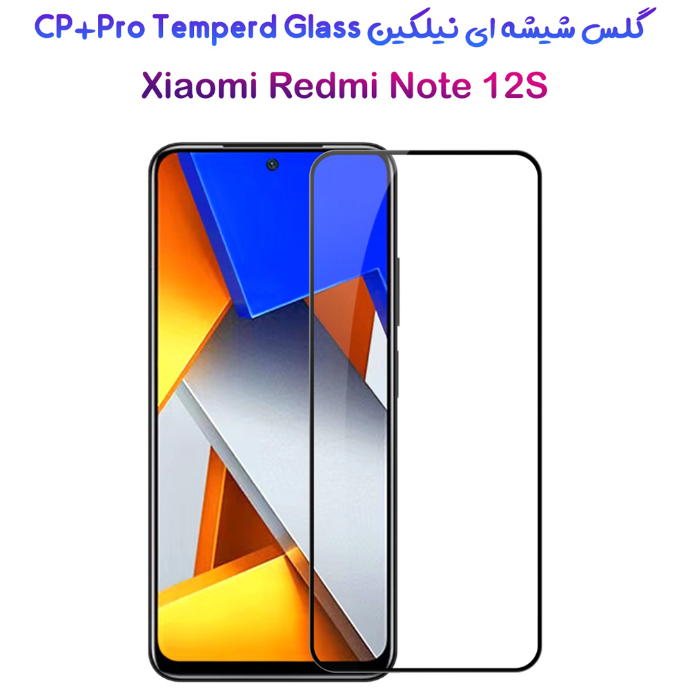 گلس شیشه ای نیلکین Xiaomi Redmi Note 12S مدل CP+PRO Tempered Glass