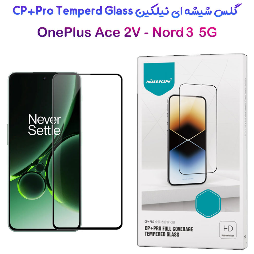 گلس شیشه ای نیلکین OnePlus Ace 2V مدل CP+PRO Tempered Glass