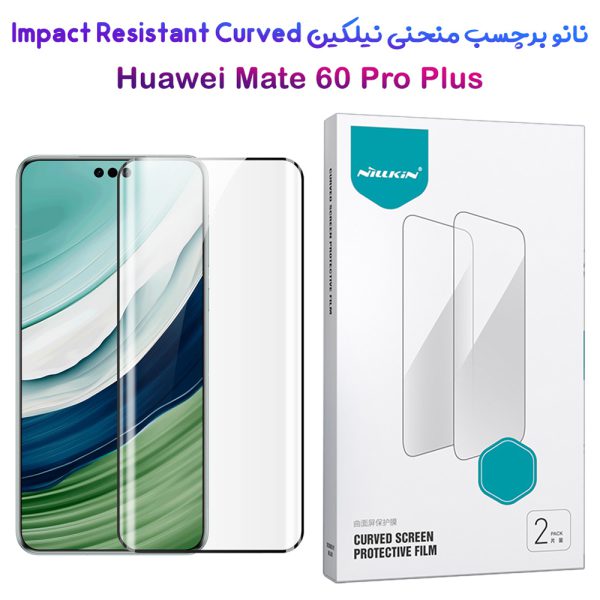 خرید نانو برچسب منحنی Huawei Mate 60 Pro Plus مارک نیلکین مدل Impact Resistant Curved Film - پک 2 عددی