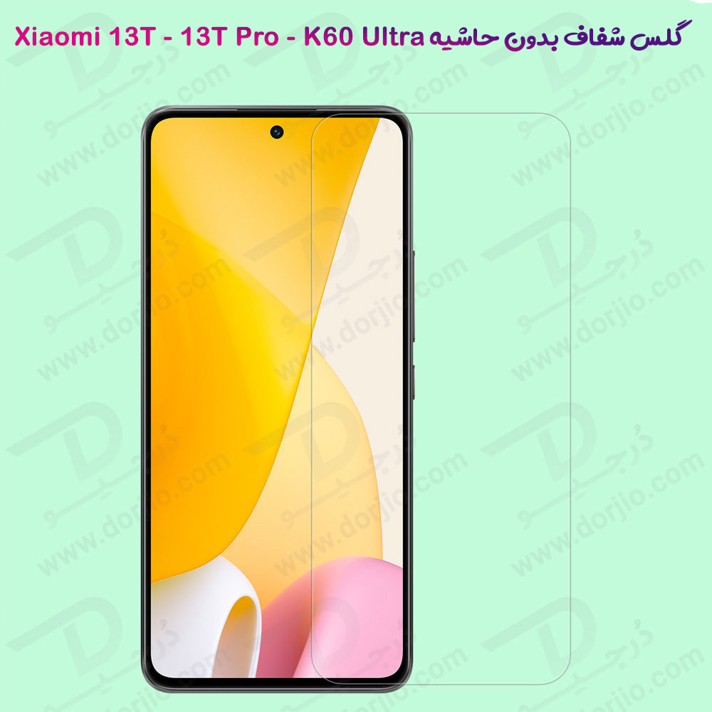 گلس شفاف بدون حاشیه Xiaomi Redmi K60 Ultra