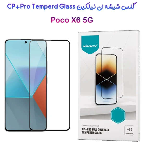 خرید گلس شیشه ای نیلکین Xiaomi Poco X6 5G مدل CP+PRO Tempered Glass