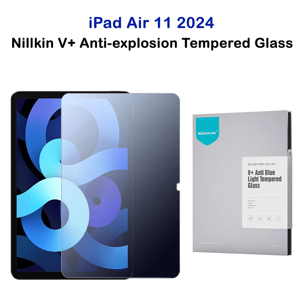 خرید گلس شیشه ای نیلکین تبلت iPad Air 11 2024 مدل V+ Anti Blue Lightن تبلت iPad Air 10.9 2024 مدل V+ Anti Blue Light