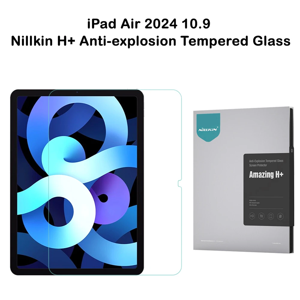 گلس شیشه ای نیلکین تبلت iPad Air 10.9 2024 مدل H+ Anti-explosion