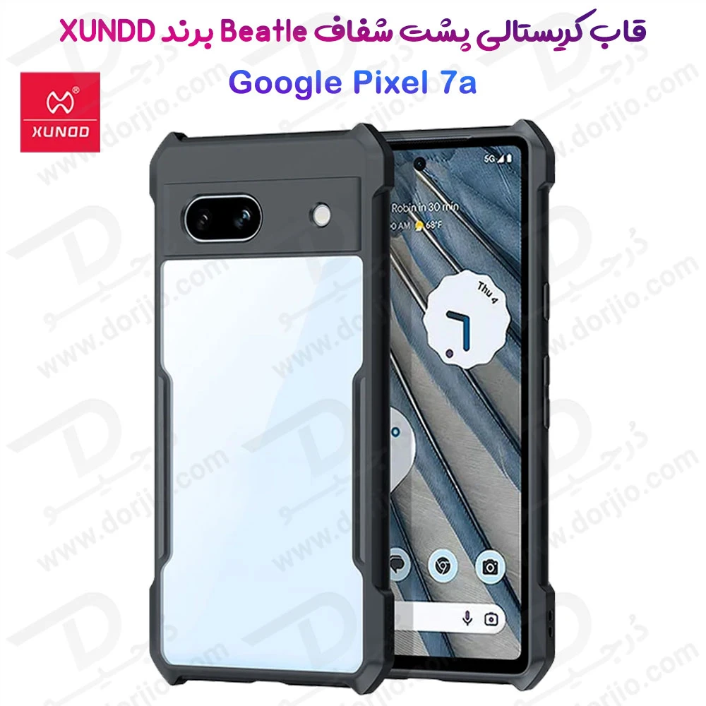 کریستال شیلد شفاف Google Pixel 7A مارک XUNDD سری Beatle