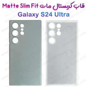 کاور کریستالی مات Samsung Galaxy S24 Ultra سری Matte Slim Fit