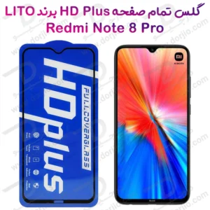 گلس شیشه ای HD Plus تمام صفحه Xiaomi Redmi Note 8 Pro مارک LITO