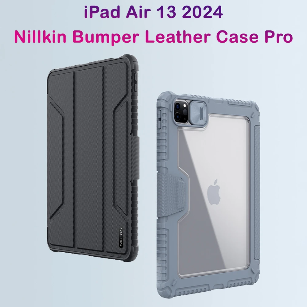 کیف چرمی پشت شفاف ایربگ دار استند تاشو iPad Air 13 2024 مارک نیلکین مدل Bumper Pro