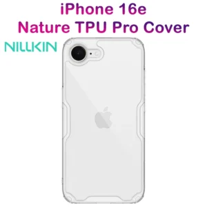 قاب شفاف iPhone 16e مارک نیلکین مدل Nature TPU Pro