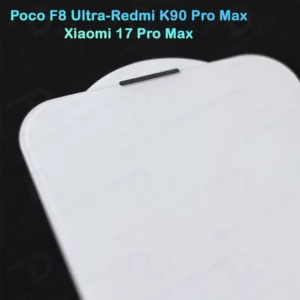 گلس تمام شفاف Xiaomi 17 Pro Max مدل Dust-Proof