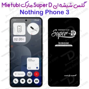 گلس Super-D شیشه ای Nothing Phone 3 مارک Mietubl