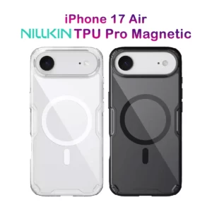 قاب شفاف مگ سیف iPhone 17 Air مارک نیلکین مدل Nature TPU Pro Magnetic