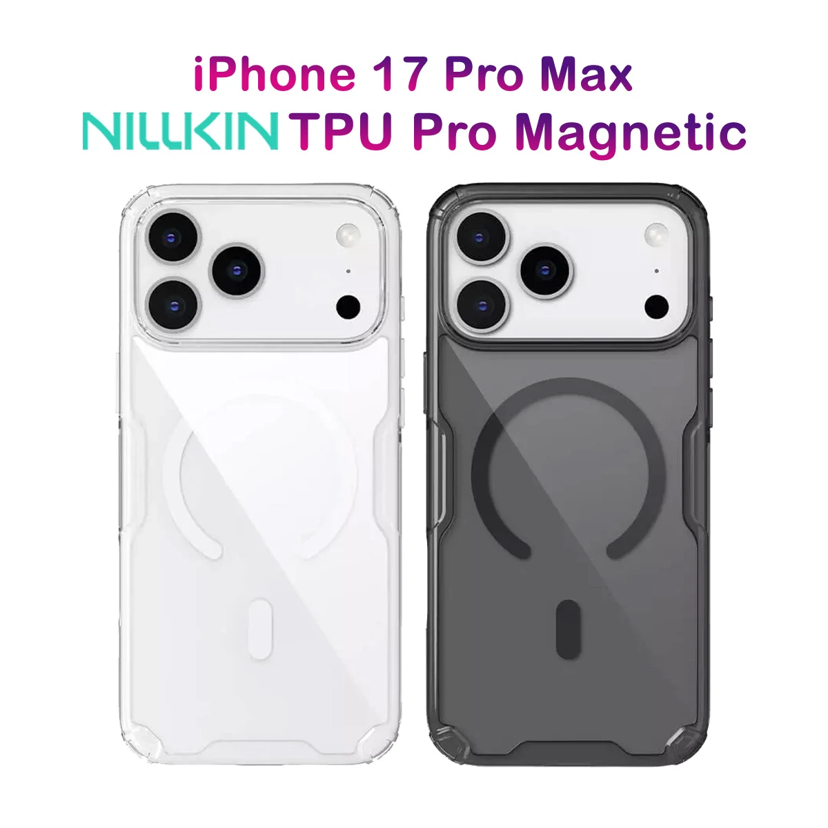 قاب شفاف مگ سیف iPhone 17 Pro Max مارک نیلکین مدل Nature TPU Pro Magnetic