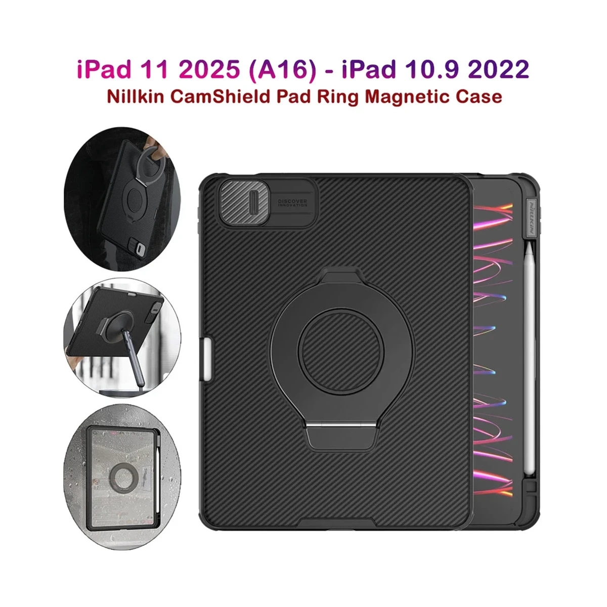 خرید گارد رینگی مگنتی نیلکین تبلت iPad 11 2025 ( A16 ) مدل Camshield Pad