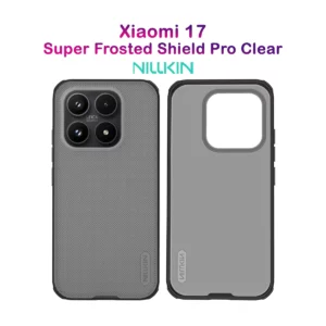 قاب ضدضربه دودی Xiaomi 17 مارک نیلکین مدل Super Frosted Shield Pro Clear