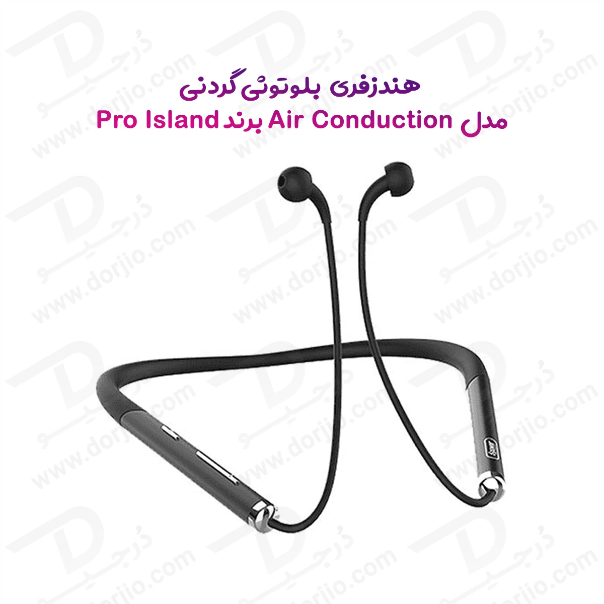هندزفری گردنی بلوتوثی برند Pro Island مدل Air Conduction