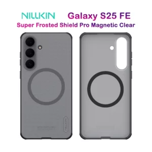 قاب دودی ضدضربه مگ سیف Samsung Galaxy S25 FE مارک نیلکین مدل Super Frosted Shield Pro Clear Magnetic