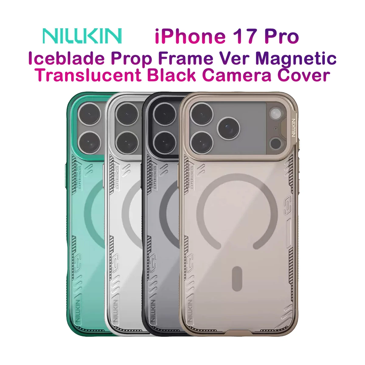 قاب کریستالی مگ سیف کمرا استند شیشه‌ای iPhone 17 Pro مارک نیلکین مدل Iceblade Prop Magnetic