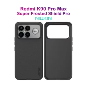 قاب ضدضربه Xiaomi Redmi K90 Pro Max مارک نیلکین مدل Super Frosted Shield Pro