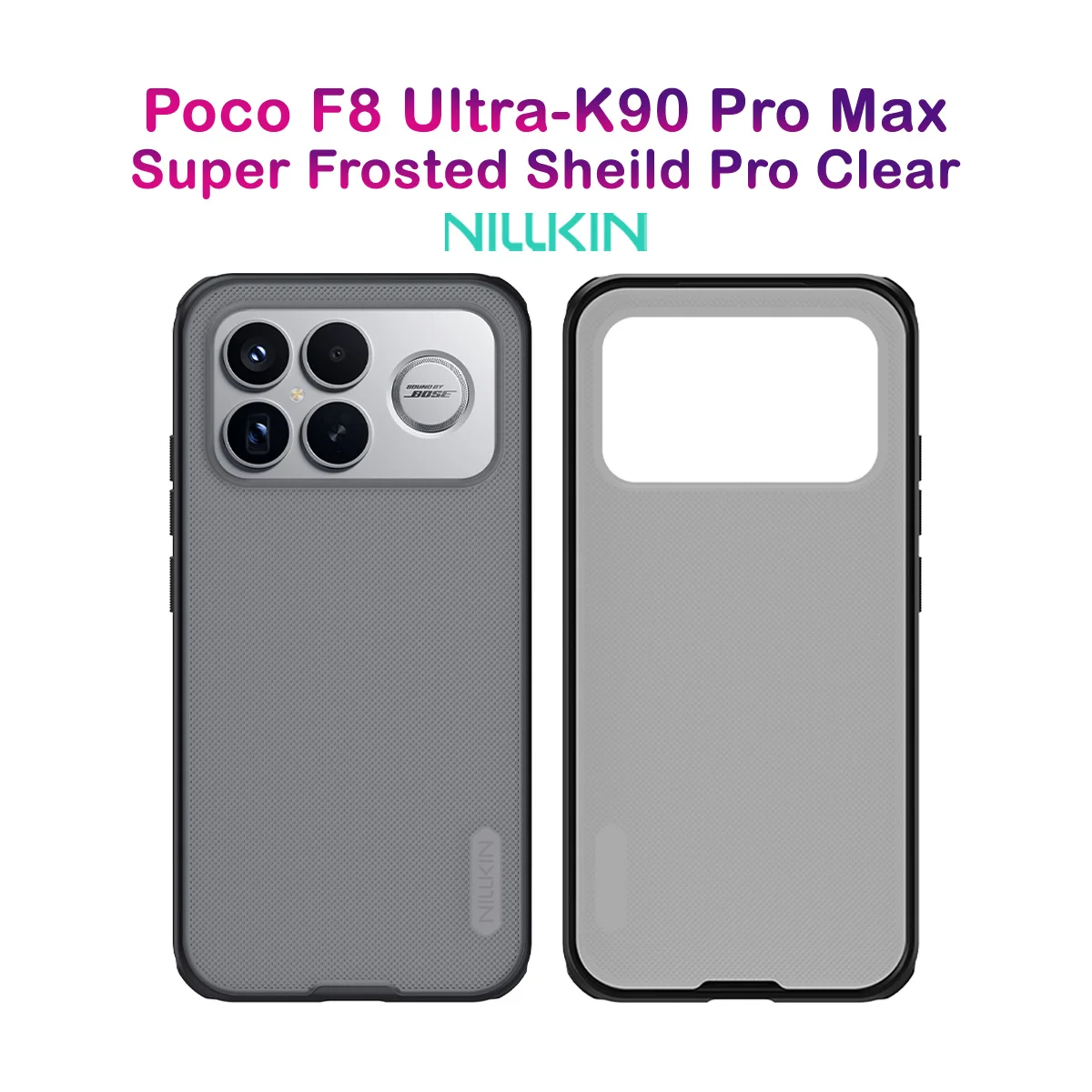 قاب ضدضربه دودی Poco F8 Ultra مارک نیلکین مدل Super Frosted Shield Pro Clear