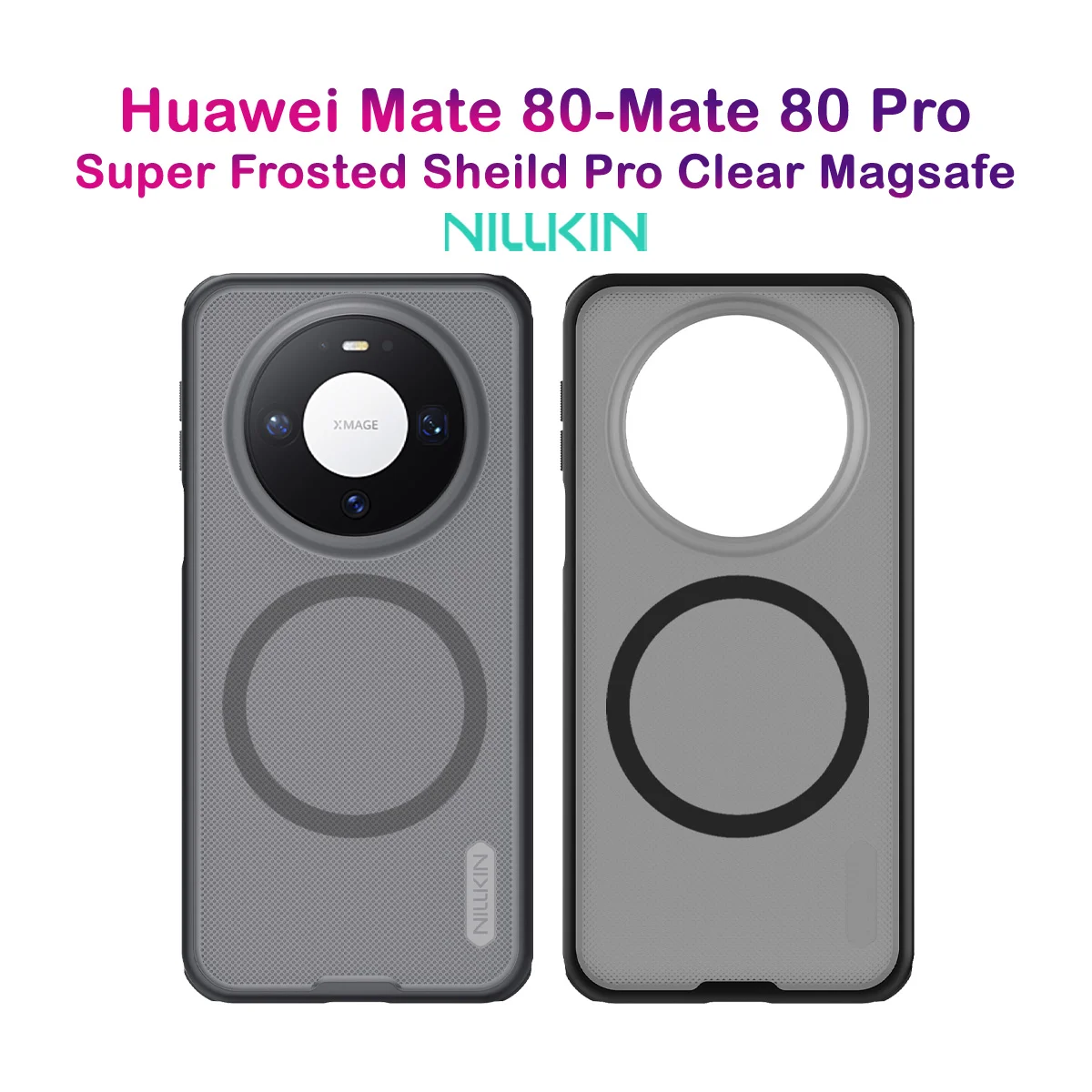 قاب ضدضربه دودی مگنتی Huawei Mate 80 مارک نیلکین مدل Super Frosted Shield Pro Clear Magnetic