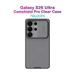 گارد ضدضربه دودی Samsung Galaxy S26 Ultra مارک نیلکین مدل Camshield Pro Clear