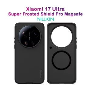 قاب ضدضربه مگنتی Xiaomi 17 Ultra مارک نیلکین مدل Super Frosted Shield Pro Magnetic