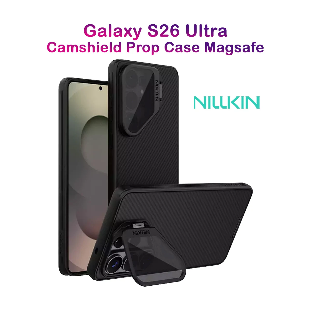 گارد مگنتی کمرا استند Galaxy S26 Ultra مارک نیلکین مدل CamShield Prop Magnetic
