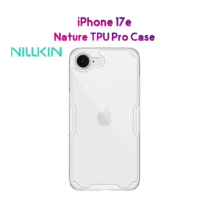 قاب شفاف iPhone 17e مارک نیلکین مدل TPU Pro