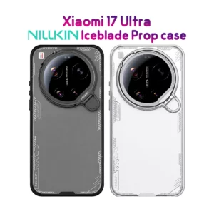 قاب کریستالی کمرا استند شیشه‌ای Xiaomi 17 Ultra مارک نیلکین مدل Iceblade Prop