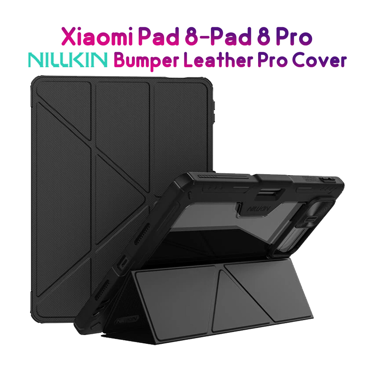 کیف چرمی پشت شفاف ایربگ دار استند تاشو چند زاویه Xiaomi Pad 8 Pro مارک نیلکین مدل Bumper Pro
